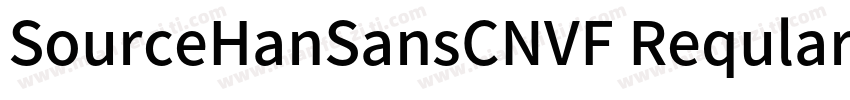 SourceHanSansCNVF Reqular字体转换